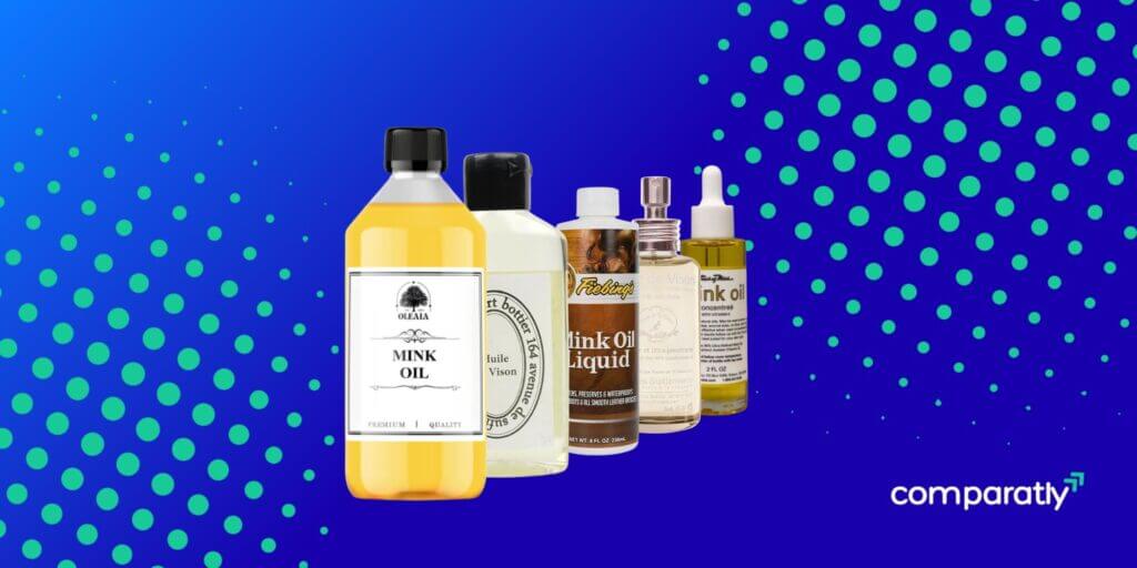 The 10 Best Mink Oils