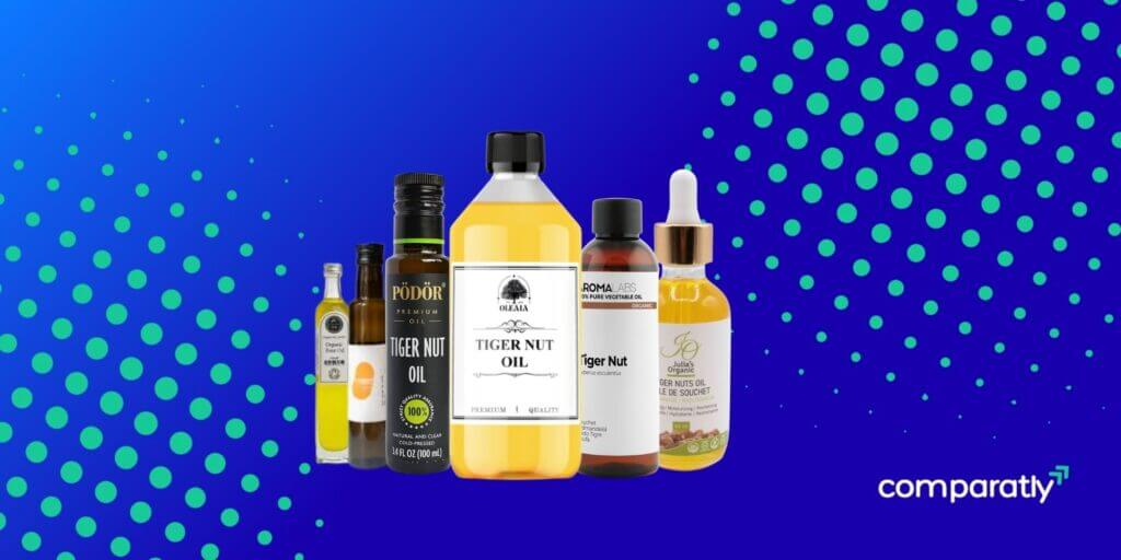 The 10 Best Tiger Nut Oils